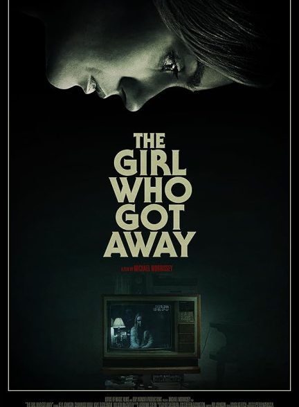 دانلود فیلم The Girl Who Got Away دانلود فیلم The Girl Who Got Away