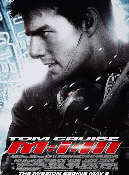 دانلود فیلم Mission: Impossible III دانلود فیلم Mission: Impossible III